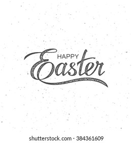 Happy Easter. Vector Illustration Of Holiday Religious Easter Lettering
