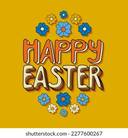 Happy Easter vector illustration outline concept with bold flowers. Flat nostalgia lettering in retro colors. Perfect for post, poster, postcard, cover, background, textile print.