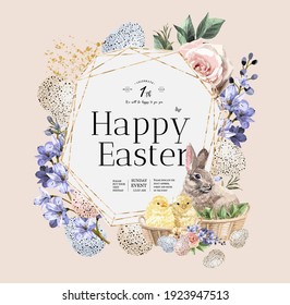 Happy Easter! Vector illustration of watercolor cute bunny, chick, flowers, plants and greeting frame. Pictures for poster, invitation, postcard or background