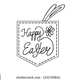 Happy Easter vector lettering. Rabbit ears in a pocket. Line art style