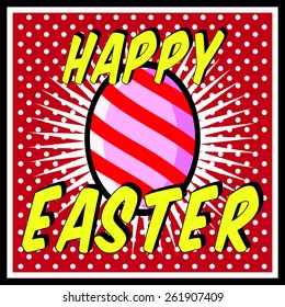 Happy Easter! Vintage comics style Easter greeting card. Retro Easter postcard. Pop art style Title, doted texture background
