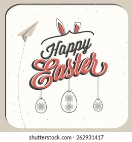 Happy Easter! Vintage style Easter greeting card. Retro Easter postcard. Hand lettering style Title. Calligraphic symbol for Easter. Grunge texture. Retro cartoon style Easter greetings illustration.

