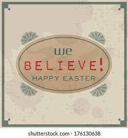Happy Easter. Vintage Typographic Background. Retro Label With Calligraphic Elements (EPS10 Vector)