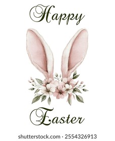 Happy Easter. Watercolor card with rabbit ears decorated with flowers. Cute Easter poster. Vector illustration.