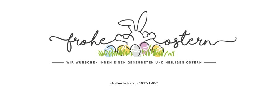 Happy Easter we wish you a holy and blessed Easter on German language. Handwritten art line design of Easter bunnies and colorful eggs in grass spring white background