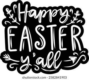 happy easter yall black vector graphic design quote