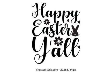 Happy easter y'all - Easter lettering