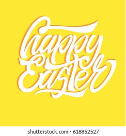 Happy Easter yellow lettering a handwritten inscription. Painted white letters on a yellow background. The inscriptions are made by hand. Illustration for greeting card. 
