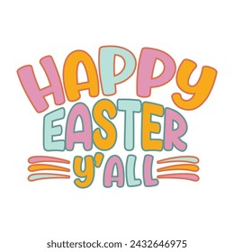 Happy Easter You All Typography Design