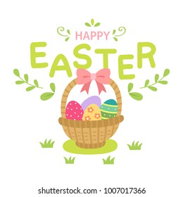 Happy Easter.Colorful eggs in a basket with Happy Easter lettering