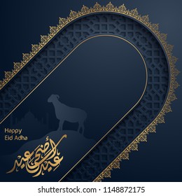 Happy Eid adha islamic greeting with goat and mosque silhouette illustration and aarabic geometric pattern for background - Translation of text : Blessed sacrifice festival Happy Eid adha islamic greeting with goat and mosque silhouette illustration and aarabic geometric pattern for background - Translation of text : Blessed sacrifice festival