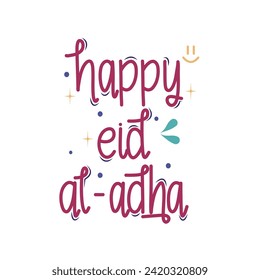 Happy Eid Al Adha Islamic Hand Lettering