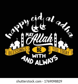 Happy eid al adha may Allah blessings be with you today and always.