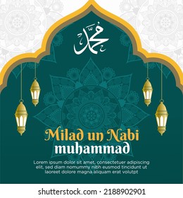 Happy eid milad un nabi mubarak. Happy Islamic Last Prophet Born. Suitable for greeting card, poster and banner