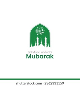 Happy eid milad un nabi mubarak. Happy Islamic Last Prophet Born. Suitable for greeting card, poster and banner.