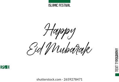 Happy Eid Mubarak Stylish Cursive Typography Text Design