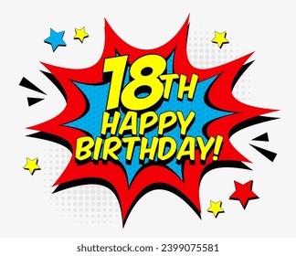 happy eighteenth birthday comic bubble congratulation
