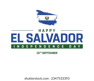 Happy El Salvador Independence day, El Salvador Independence day, El Salvador, El Salvador Flag, 15 September, 15th September, Independence day, Brush Flag Vector Typographic Design Typography Icon