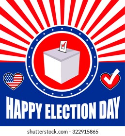 Happy Election Day Sign ,Vector Illustration