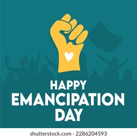 Happy Emancipation Day with best quality 
