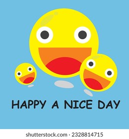 Happy emotion.Kind emoticon. Cheerful emoticon. Pleased emoji. Happy emotion.  Vector illustration smile icon.Inspirational quote art design. Positive mood text - have a nice day. 