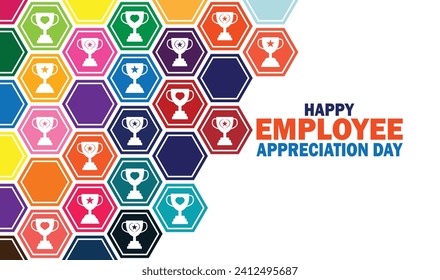 Happy Employee Appreciation Day. Holiday concept. Template for background, banner, card, poster with text inscription. Vector illustration