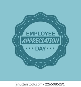 Happy Employee Appreciation Day, Employee of the month