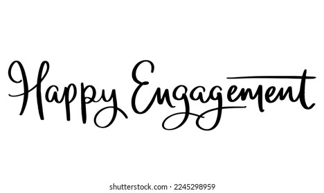 HAPPY ENGAGEMENT black vector brush lettering banner