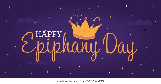 Happy epiphany day banner, background. Christian spiritual festival, celebration. Modern vector illustration with gradient, clouds, lettering and crown. Holiday greeting, poster.