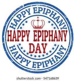 Happy Epiphany Day grunge rubber stamp on white background, vector illustration