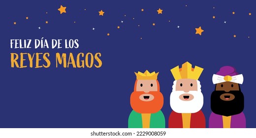 Happy epiphany day means "feliz día de los reyes magos" in spanish