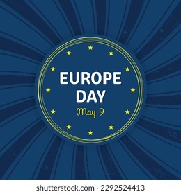 Happy Europe Day Square Poster Vector Illustration. Europa Day May 9 European Union Celebration. Sunburst Vintage Grunge. Flag theme Star Typography Abstract Design. Social media post, website header