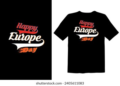 Happy Europe day typography t shirt design best trendy t shirt design