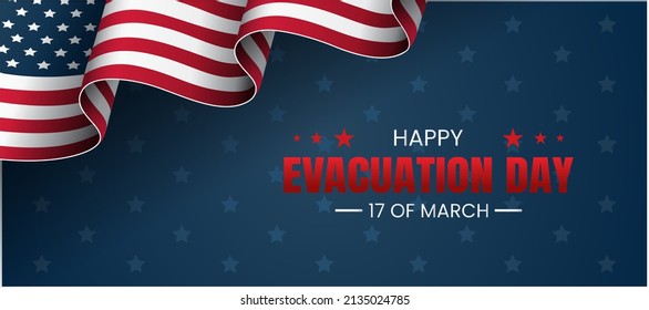 Happy Evacuation Day Poster, Flyer Or Banner.