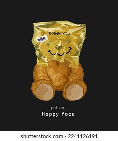 happy face slogan with bear doll covering his head with plastric bag vector illustration