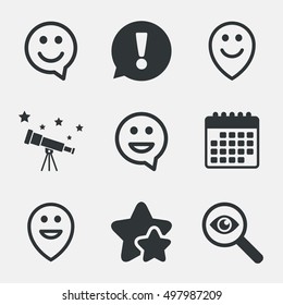 Happy face speech bubble icons. Smile sign. Map pointer symbols. Attention, investigate and stars icons. Telescope and calendar signs. Vector