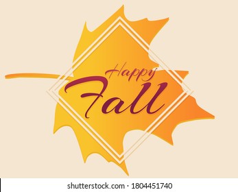Happy fall. Autumn frame with leaves. Vintage border with yellowed maple leaf. Design a template for invitations, leaflets and greeting cards. Vector illustration