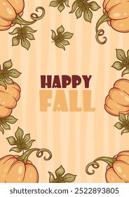Happy fall card. Orange pumpkin and leaves on decorative striped background. Vertical Thankful autumn poster. Vector illustration. Greeting banner, flyer, party thanksgiving design
