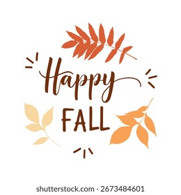 Happy Fall Card, Round Wreath with Lettering with Leaf Silhouette, Calligraphy. Suitable for greeting cards, posters, home decor, labels, mugs and other gifts.