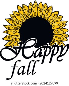 Happy fall phrase with fall sunflower Svg vector Illustration isolated on white background. Autumn quote shirt design. Fall sublimation with sunflower.