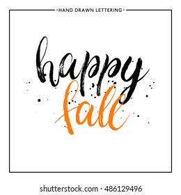 Happy Fall Text With Black Splashes, Grunge Hand Painted Letter, Vector Autumnal Lettering For Card, Poster, Banner, Print, Handwritten Quotes