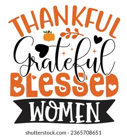 Happy fall, Happy Thanksgiving, Happy Halloween T-shirt and design, Autumn , Pumpkin, Fall Designs, Thanksgiving fall Quotes  Design, Vector EPS Editable File.