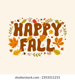 Happy Fall vector illustration with autumn leaves. Colorful seasonal background