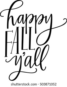 93 Happy fall yall Images, Stock Photos & Vectors | Shutterstock