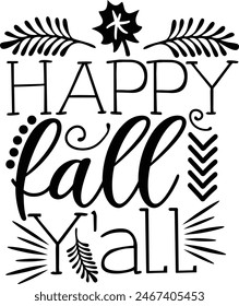 Happy Fall Y'all Autumn Season Typography Design