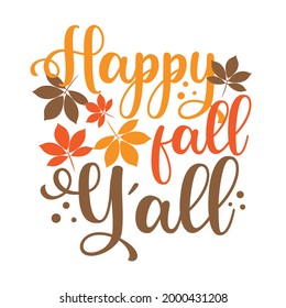 Happy Fall Yall Autumnal Greeting Calligraphy Stock Vector (Royalty ...