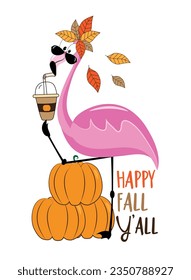 Happy Fall Y'all - funny flamingo with pumpkin spice latte, and with pupmkins and autumnal leaves.
Hand drawn vector design. Good for T shirt print, card, label, and other decoration.