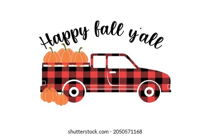 Happy fall y'all Fall Pumpkin Truck Vector and Clip Art