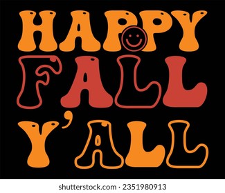 Happy Fall Y'all  Retro Svg Design,Fall Retro Design,Pumpkin Retro Svg,Fall Sign, Autumn Retro Svg, Thanksgiving Svg,Retro Svg files for cricut, Cut File