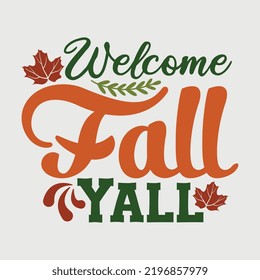 
Happy Fall Y'all SVG Printable Vector Design